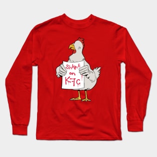 Shame On KFC Long Sleeve T-Shirt